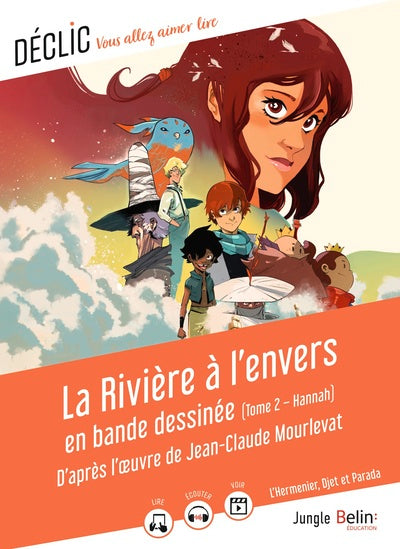 La rivière à l'envers - tome 2 Hannah