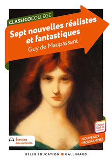 Sept nouvelles réalistes et fantastiques