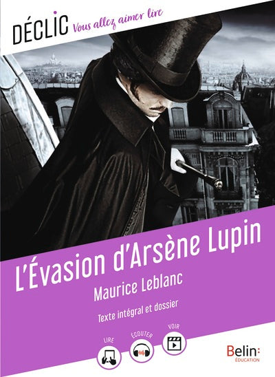 L'évasion d'Arsène Lupin