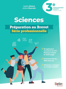 Sciences 3e - Préparation au brevet série professionnelle