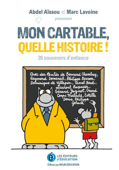 MON CARTABLE QUELLE HISTOIRE !