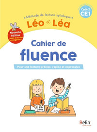 Leo et Lea - Cahier de fluence CE1