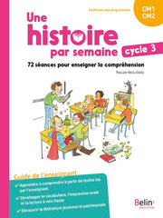 Une histoire par semaine cycle 3
