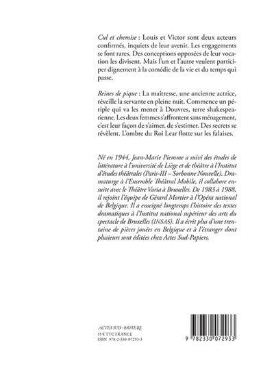 Cul et chemise suivi de Reines de pique