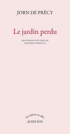 Le Jardin perdu