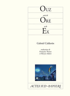 ouz suivi de ore et de ex