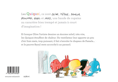 Les Quiquoi et l'étrange attaque du coup de soleil géant