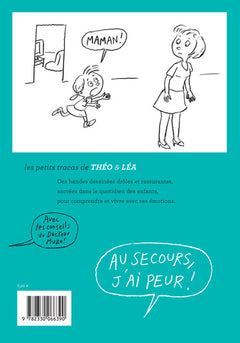 Au secours, j'ai peur !