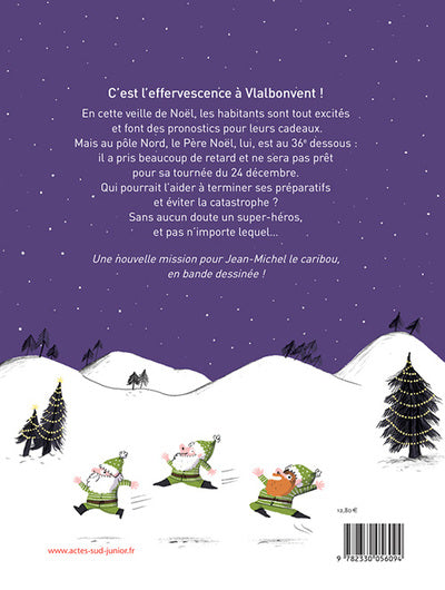 Jean-Michel et le Père Noël au bout du rouleau