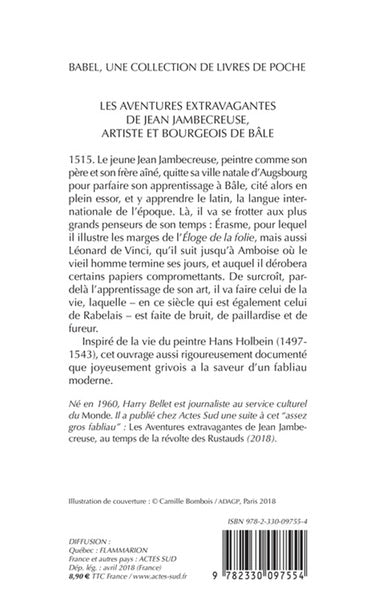Les Aventures extravagantes de Jean Jambecreuse, artiste et bourgeois de Bâle