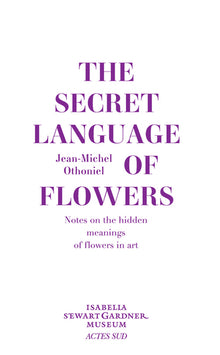 The Secret Language of Flowers