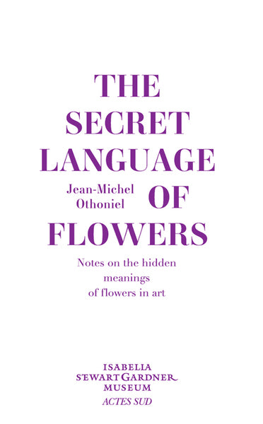 The Secret Language of Flowers