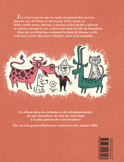 Le jour où la vache a éternué