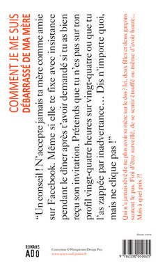 Comment je me suis débarrassé de ma mère