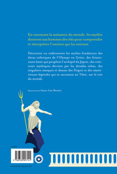 Les naissances du monde - Mythologies grecque, japonaise, celte, dogon et tibétaine