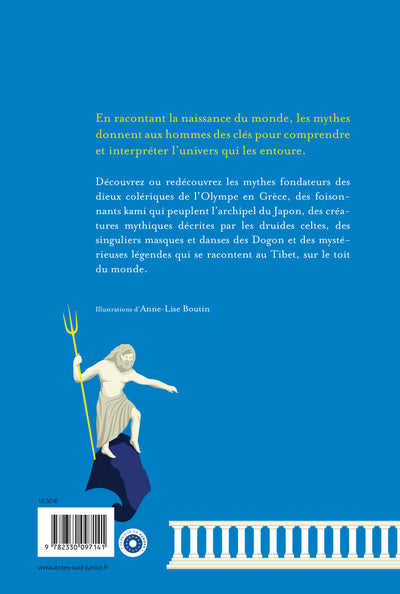 Les naissances du monde - Mythologies grecque, japonaise, celte, dogon et tibétaine