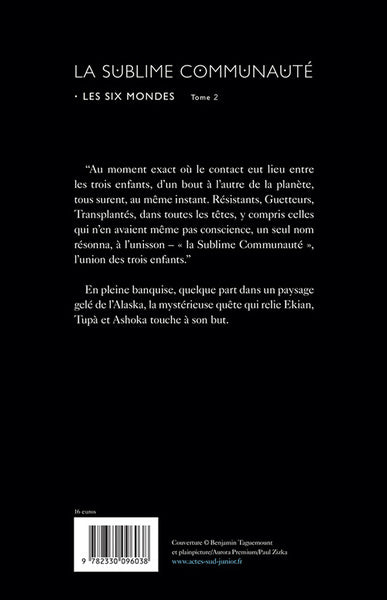 La sublime communauté - Les Six Mondes - tome 2