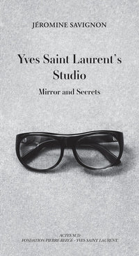 Yves Saint Laurent's Studio