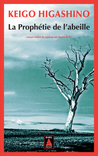 La prophétie de l'abeille