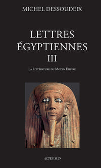 Lettres égyptiennes III