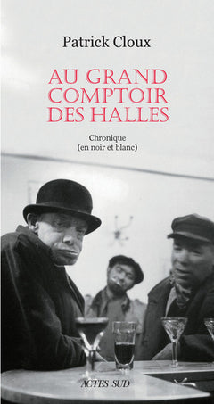 Au grand comptoir des halles