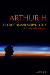 Le cauchemar merveilleux