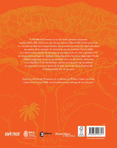 Il était une forêt