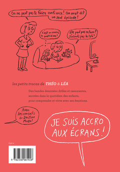 Je suis accro aux écrans !