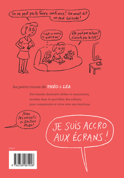 Je suis accro aux écrans !