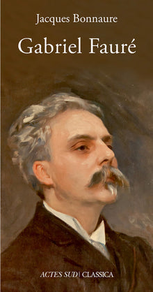 Gabriel Fauré