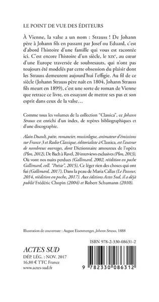 Johann Strauss, le père, le fils et l'esprit de la valse