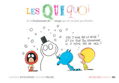 Le bonhomme de neige qui ne voulait pas fondre
