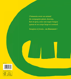 Oh ! si j'avais un dinosaure