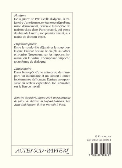 Madame suivi de Projection privée et de L'Intérimaire