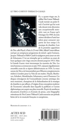 Le Trio Cortot - Thibaud - Casals