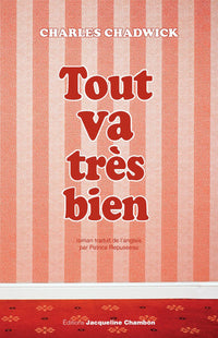 Tout va très bien