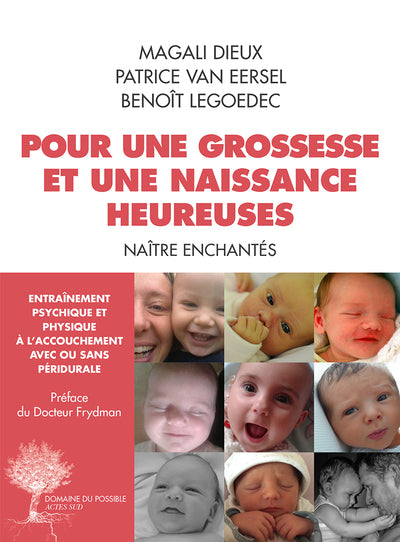 Pour une grossesse et une naissance heureuses