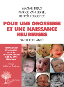 Pour une grossesse et une naissance heureuses