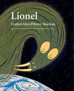 Lionel, l'enfant bleu