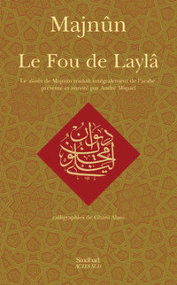 Le Fou de Laylâ