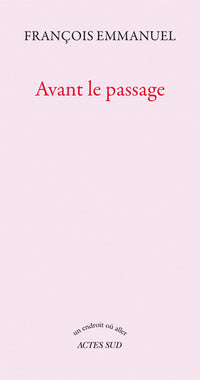 Avant le passage