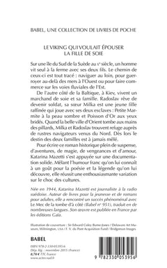 Le viking qui voulait épouser la fille de soie