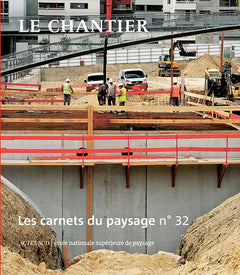 Le chantier