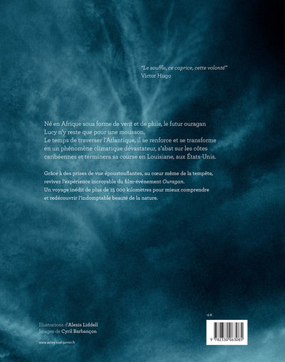 Ouragan, l'odyssée d'un vent