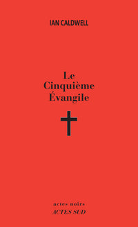 Le Cinquième Evangile