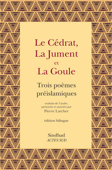 Le Cédrat, la Jument et la Goule