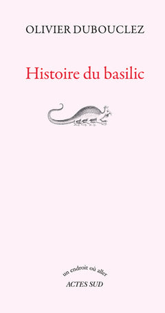 Histoire du basilic