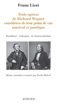 Trois opéras de Richard Wagner