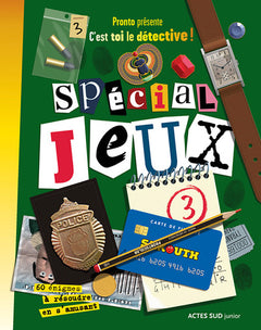 C'est toi le détective ! - Spécial Jeux tome 3