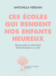 Ces écoles qui rendent nos enfants heureux